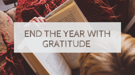 End the year with gratitude