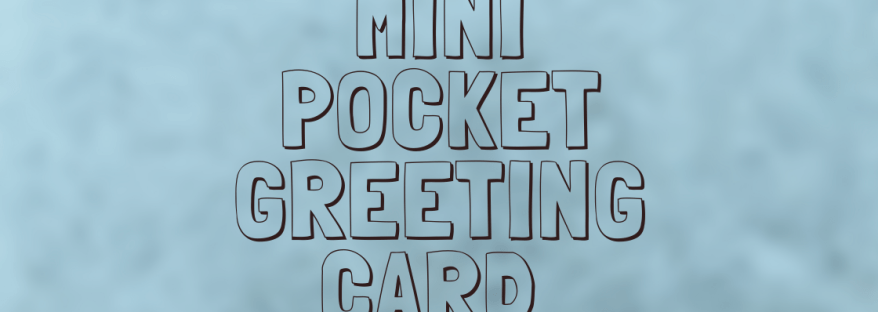Mini pocket greeting card